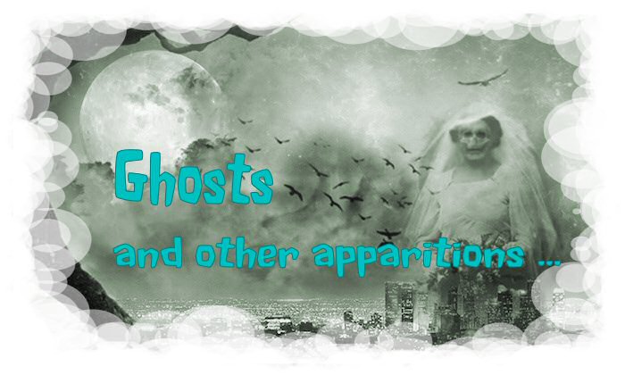 ghosts and appirations